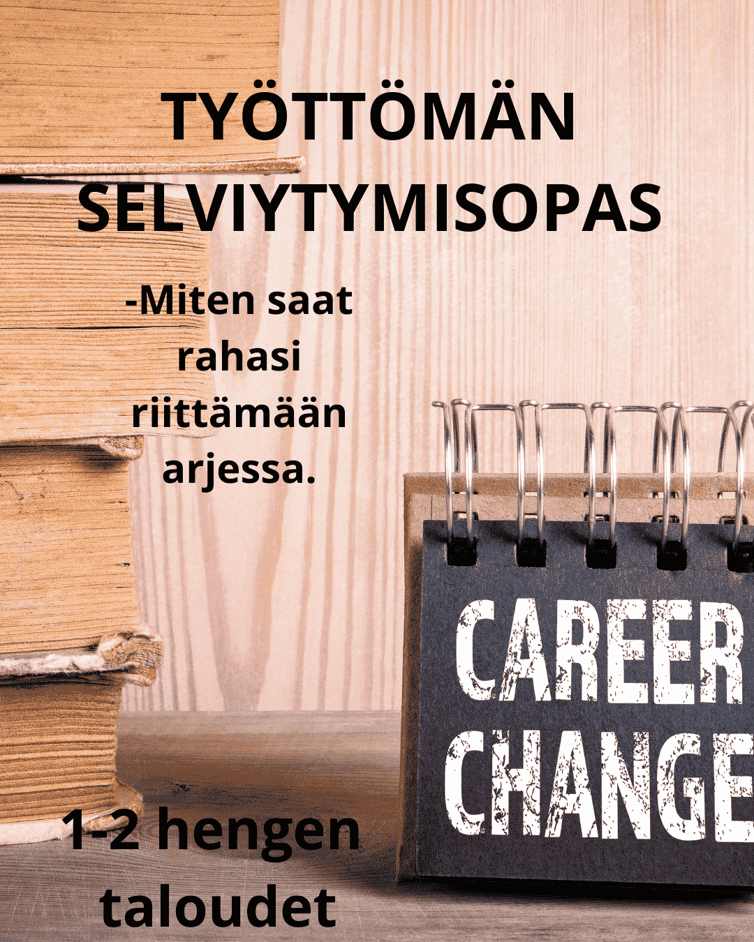 Työttömän selviytymisopas