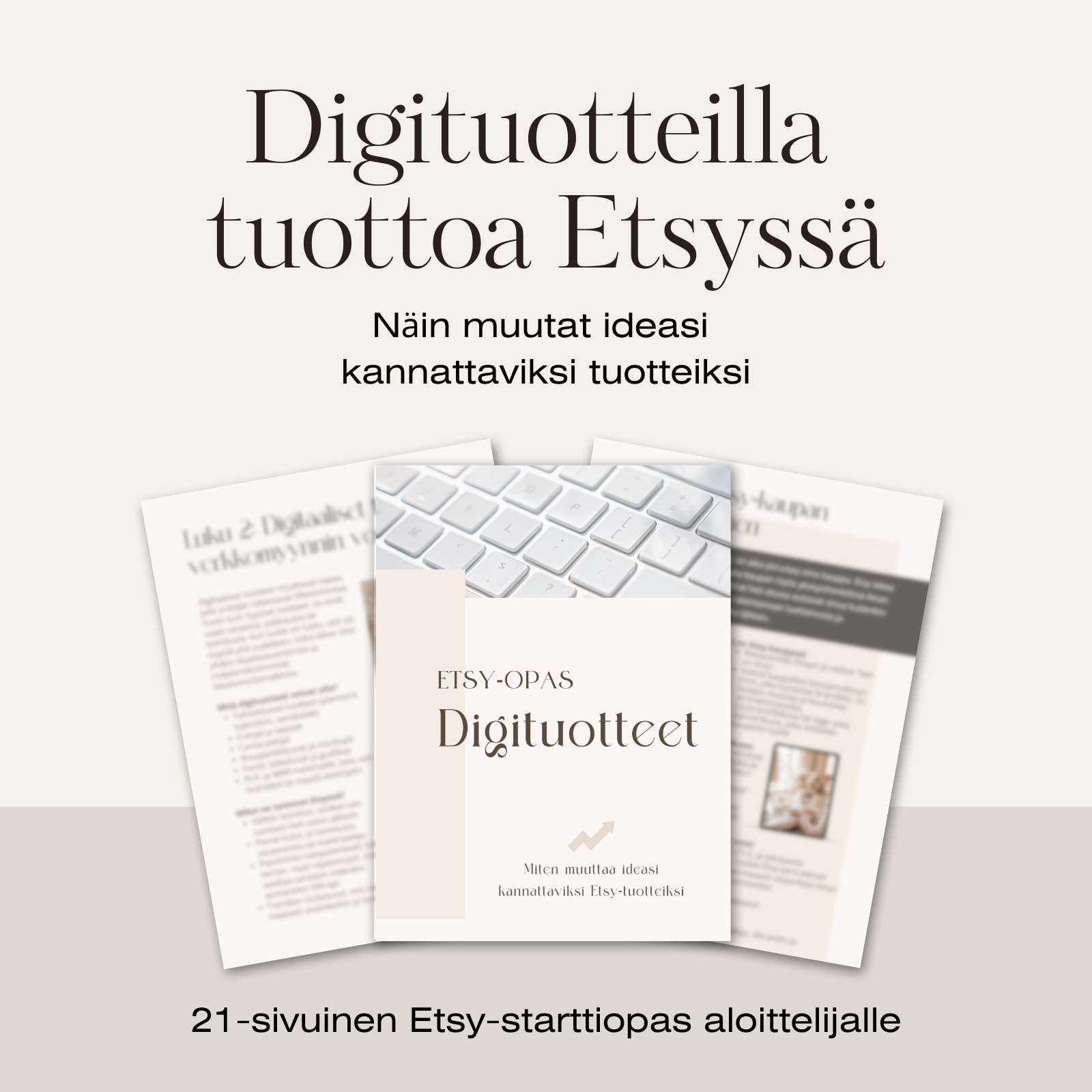 Digituotteilla tuottoa Etsyssä: Näin muutat ideasi kannattaviksi tuotteiksi